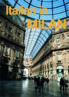 Italian language courses in Milan Italian language courses in Milan